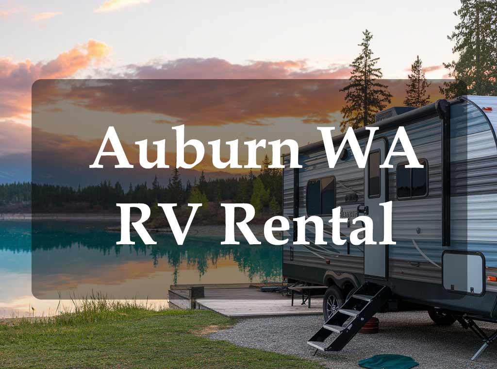 Auburn WA RV Rental